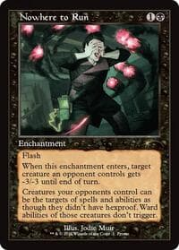 Nowhere to Run (Retro Frame) - WPN & Gateway Promos - Magic: The Gathering card