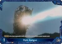 Petit Railgun (EBP03-072+) - Booster Set 3: Resonance of Rivals - Godzilla Card Game card