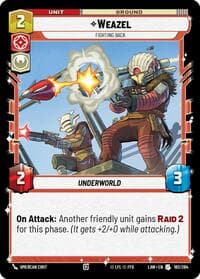 Weazel - Fighting Back - A Lawless Time - Star Wars: Unlimited card