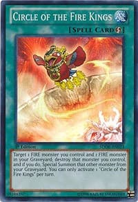 Circle of the Fire Kings - Structure Deck: Onslaught of the Fire Kings - YuGiOh card