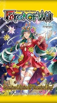 Masterpiece Collection 03 "Dimensional Hope" Booster Pack - Masterpiece Collection 03 "Dimensional Hope" - Force of Will card