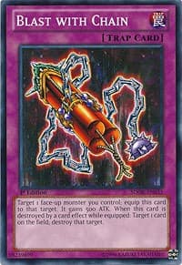 Blast with Chain - Structure Deck: Onslaught of the Fire Kings - YuGiOh card