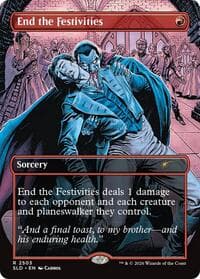End the Festivities - Secret Lair Drop Series - Magic: The Gathering card