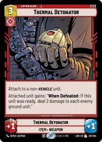 Thermal Detonator - A Lawless Time - Star Wars: Unlimited card