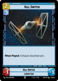 Kill Switch - A Lawless Time - Star Wars: Unlimited card