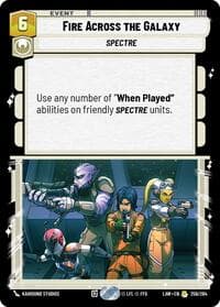 Fire Across the Galaxy - A Lawless Time - Star Wars: Unlimited card
