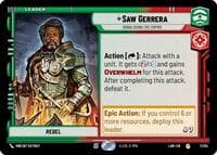 Saw Gerrera - Bring Down the Empire - A Lawless Time - Star Wars: Unlimited card