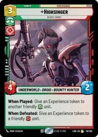 Highsinger - Deadly Droid - A Lawless Time - Star Wars: Unlimited card