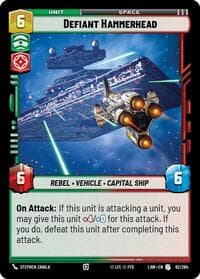 Defiant Hammerhead - A Lawless Time - Star Wars: Unlimited card
