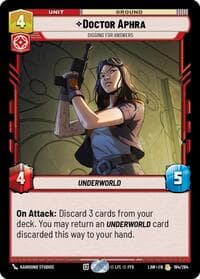 Doctor Aphra - Digging for Answers - A Lawless Time - Star Wars: Unlimited card