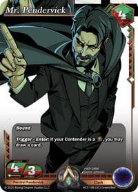 Mr. Pendervick - Ancient Alphas - Alpha Clash card