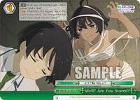 Well? Are You Scared? - Makeine: Too Many Losing Heroines! - Weiss Schwarz card