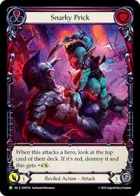 Snarky Prick - GEM Pack 4 - Flesh and Blood TCG card