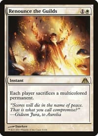 Renounce the Guilds - Dragon's Maze - Magic: The Gathering card