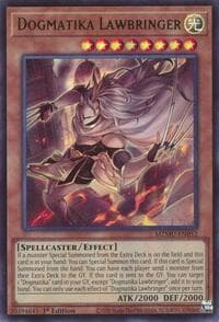 Dogmatika Lawbringer - Maze of Muertos - YuGiOh card