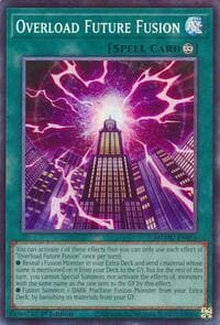 Overload Future Fusion (Collector's Rare) - Maze of Muertos - YuGiOh card