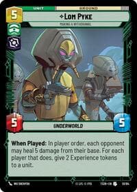 Lom Pyke - Making a Withdrawal - Twin Suns - Star Wars: Unlimited card