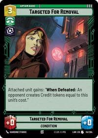 Targeted for Removal - A Lawless Time - Star Wars: Unlimited card