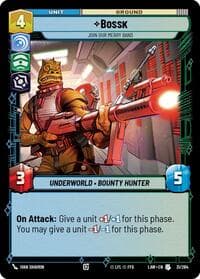 Bossk - Join Our Merry Band - A Lawless Time - Star Wars: Unlimited card