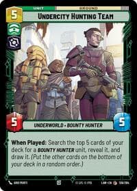 Undercity Hunting Team - A Lawless Time - Star Wars: Unlimited card