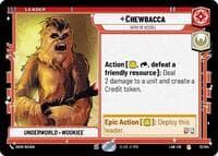Chewbacca - Hero of Kessel - A Lawless Time - Star Wars: Unlimited card