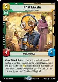 Maz Kanata - Where's My Boyfriend? - A Lawless Time - Star Wars: Unlimited card