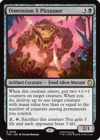 Dimension X Pizzasaur - Commander: Teenage Mutant Ninja Turtles - Magic: The Gathering card