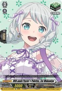 10th anniv PastelPalettes, Eve Wakamiya - DZ-BT12: Chasm of Lost Souls - Cardfight Vanguard card