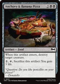 Anchovy & Banana Pizza - Teenage Mutant Ninja Turtles - Magic: The Gathering card