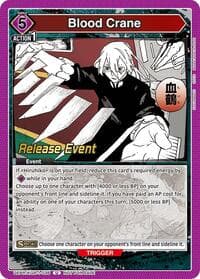 Blood Crane - UE16BT: KAGURABACHI Release Event Cards - Union Arena card
