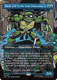 Slash, Evil Turtle from Dimension X - Pirated Copy - Secret Lair Drop Series - Magic: The Gathering card