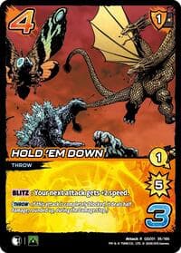 Hold 'Em Down - Godzilla: Reign of Kaiju - UniVersus card