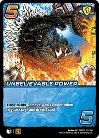 Unbelievable Power - Godzilla: Reign of Kaiju - UniVersus card