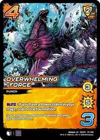Overwhelming Force - Godzilla: Reign of Kaiju - UniVersus card