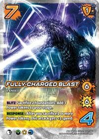 Fully-Charged Blast - Godzilla: Reign of Kaiju - UniVersus card