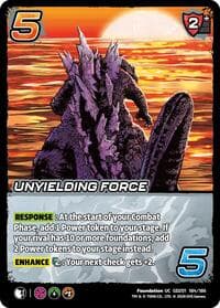 Unyielding Force - Godzilla: Reign of Kaiju - UniVersus card