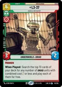 L3-37 - Radical Instigator - A Lawless Time - Star Wars: Unlimited card