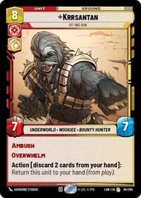 Krrsantan - Hit and Run - A Lawless Time - Star Wars: Unlimited card