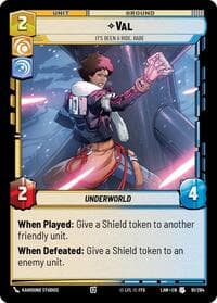 Val - It's Been a Ride, Babe - A Lawless Time - Star Wars: Unlimited card
