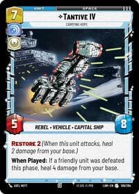 Tantive IV - Carrying Hope - A Lawless Time - Star Wars: Unlimited card