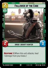 Follower of the Code - A Lawless Time - Star Wars: Unlimited card