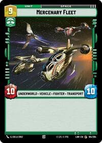 Mercenary Fleet - A Lawless Time - Star Wars: Unlimited card