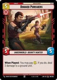 Dogged Pursuers - A Lawless Time - Star Wars: Unlimited card