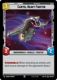 Cartel Heavy Fighter - A Lawless Time - Star Wars: Unlimited card