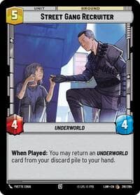 Street Gang Recruiter - A Lawless Time - Star Wars: Unlimited card