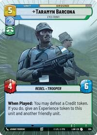 Taramyn Barcona - Eyes Front! (Hyperspace) - A Lawless Time - Star Wars: Unlimited card