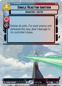 Single Reactor Ignition (Hyperspace) - A Lawless Time - Star Wars: Unlimited card