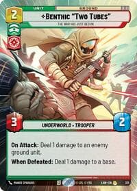 Benthic "Two Tubes" - The War Has Just Begun (Hyperspace) - A Lawless Time - Star Wars: Unlimited card