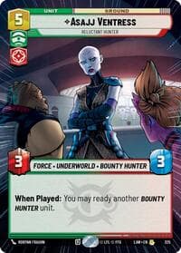 Asajj Ventress - Reluctant Hunter (Hyperspace) - A Lawless Time - Star Wars: Unlimited card