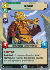 Zuckuss - Dangerous (Hyperspace) - A Lawless Time - Star Wars: Unlimited card